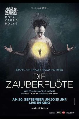 Die Zauberflöte: An operatic journey filled with enchanting melodies and Masonic symbolism